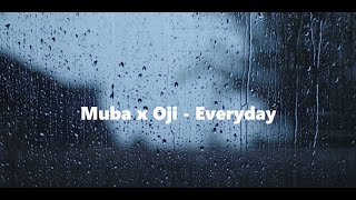 MUBA x OJI - EVERYDAY (prod. docent)