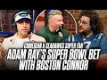 Comedian &amp; Seahawks Super Fan Adam Ray Makes Super Bowl Bet With Boston Connor | Pat McAfee Show