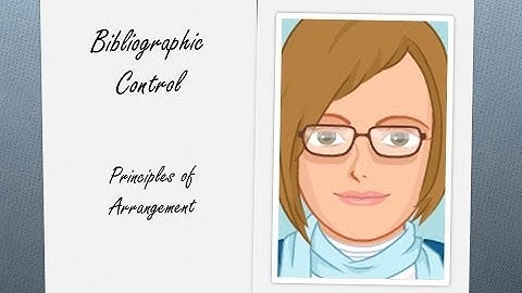 Principles of Bibliographic Control