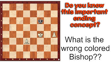 What is the Wrong colored bishop in chess?