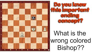 What is the Wrong colored bishop in chess