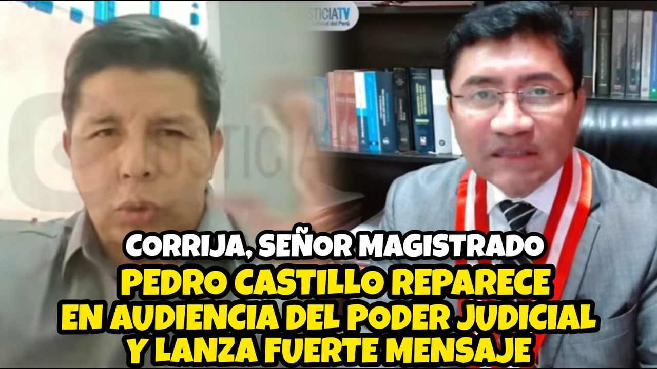 PEDRO CASTILLO REAPARECE EN AUDIENCIA DEL PJ Y LANZA FUERTE MENSAJE