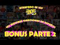 LAS MEJORES CANCIONES EN ESPAÑOL BONUS PARTE 2