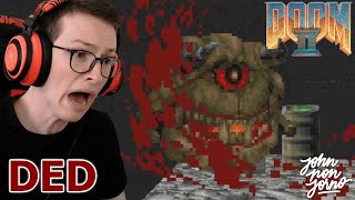 HOLY SH*T - Doom II: Hell on Earth - Part 8 [Let's play Blind / Walkthrough]