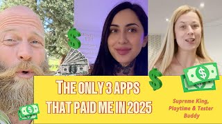 The Only 3 Apps That Actually Paid Me in 2025: Supreme King, Playtime and Tester Buddy screenshot 2