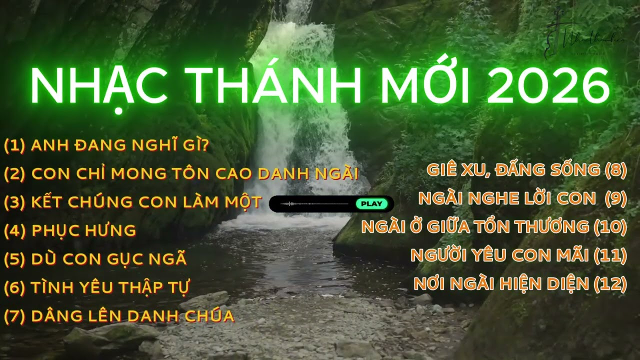 NHẠC THÁNH MỚI 2026 | Nhạc Thờ Phượng Chúa | Thánh Ca Tin Lành Hay Nhất 2026