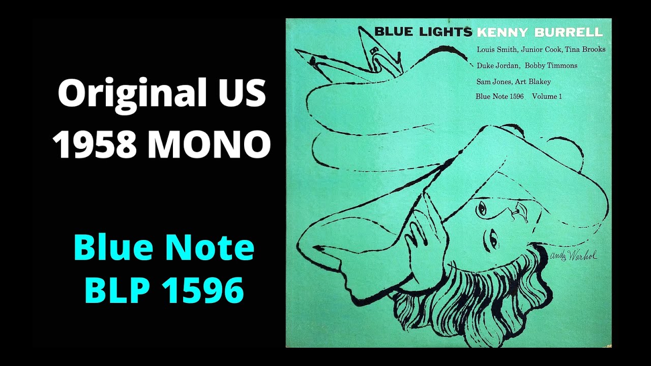 MONO LP] Kenny Burrell – Blue Lights, Volume 1 - YouTube