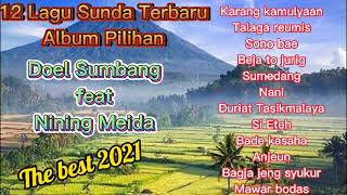 Lagu Sunda terbaru Doel Sumbang - Nining Meida