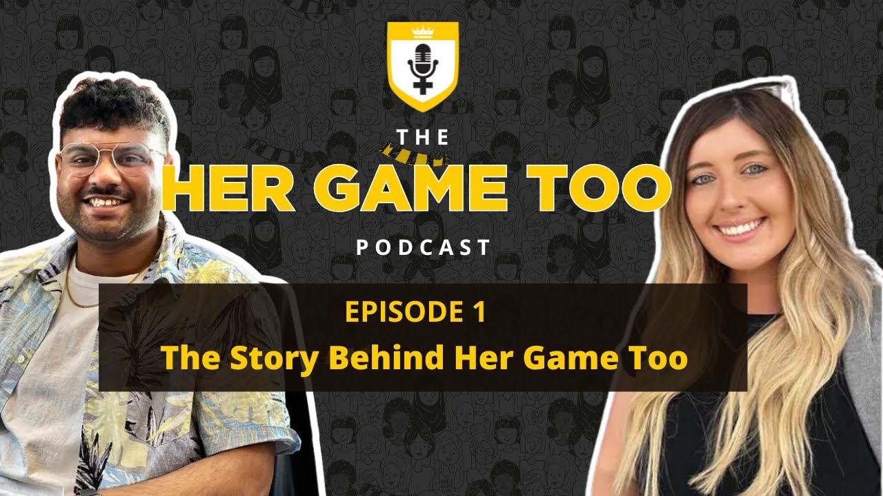 HER GAME TOO EPISODE 1 THE STORY BEHIND HER GAME TOO YouTube