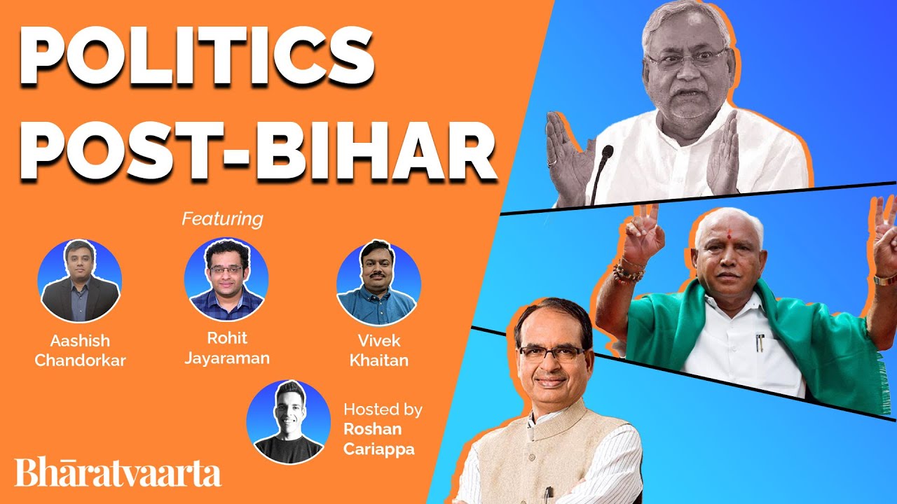 #66 - Politics Post-Bihar | Aashish Chandorkar, Rohit Jayaraman ...