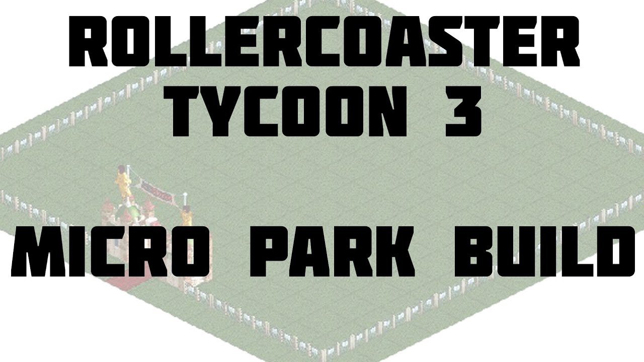 RCT3 - Building a MICRO park - start to finish timelapse