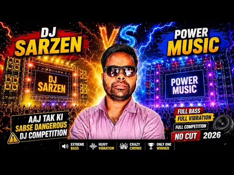 🔥 DJ Sarzen Vs Power Music | Aaj Tak Ki Sabse Dangerous DJ Competition 😱