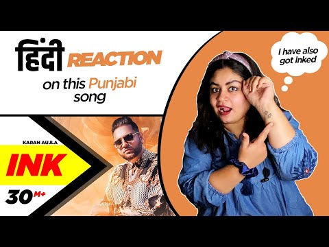 Reaction on Ink || Karan Aujla || Speed Records ||