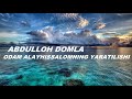 Abdulloh domla - Anbiyolar qissasi Odam alayhissalomning yaratilishi