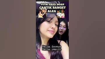 Cantiknya putri Ariel Noah #shorts #viral #trending #arielnoah #artist