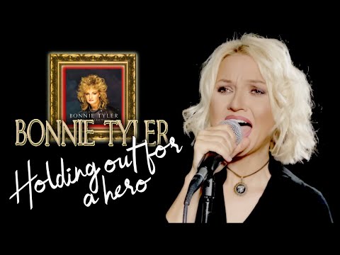 Holding Out For A Hero - Bonnie Tyler