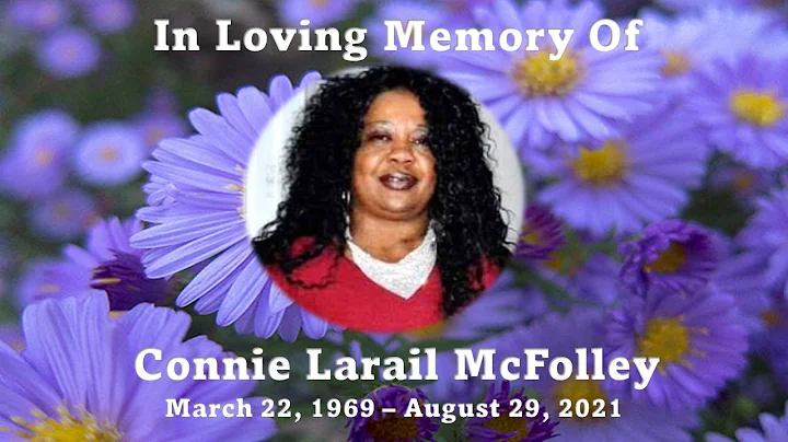 Ms. Connie Mcfolley Celebration of Life