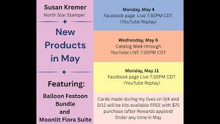 North Star Stamper, Susan Kremer is live!  With my May specials!