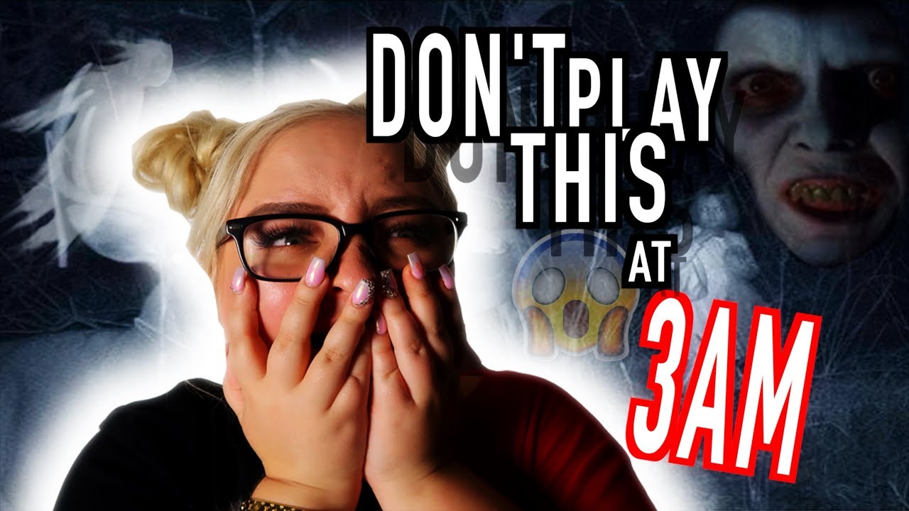 Do Not Play Truth Or Dare At 3am