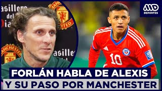 Diego Forlán destaca a Alexis y habla de su paso por Manchester