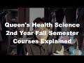 2nd year queens health sciences courses pt1 realistic review