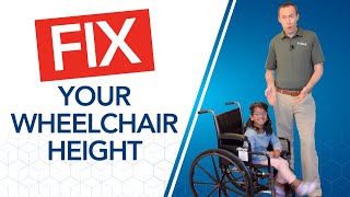 How to Adjust Your Wheelchair Height to Move Easier