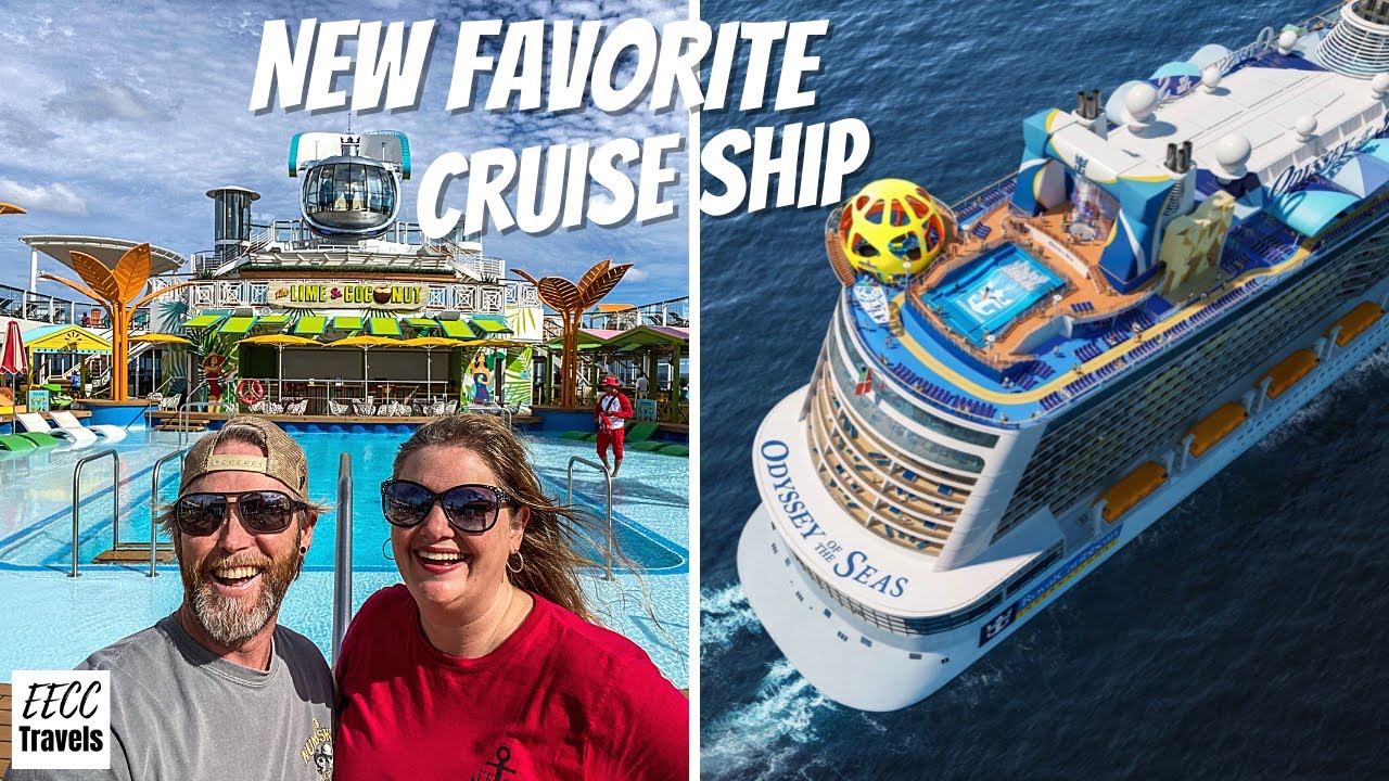 Odyssey of the Seas is OUR NEW FAVORITE SHIP!!!