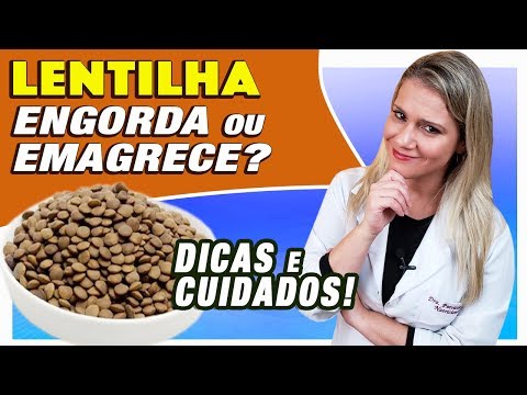 Vídeo: Louça De Lentilha Como Forma De Emagrecer