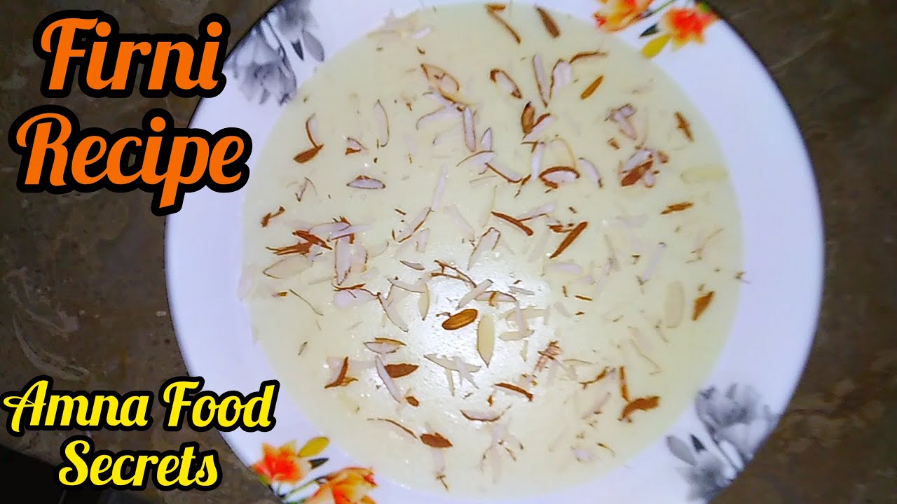 Easy & Quick Firni Recipe - How To Make Rice Pudding - Phirni Desert Recipe - Amna Food Secrets