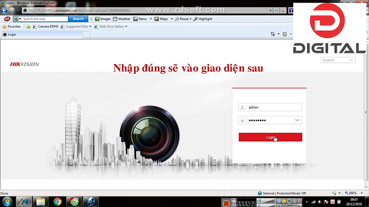 Hướng dẫn xem camera hikvision trên web