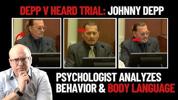 Depp Vs Heard:  Psychologist Analyzes Johnny Depp