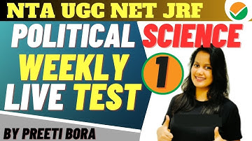 UGC NET 2023 | Paper 2 Political Science | Most Expected MCQs by Preeti Bora | Live Test