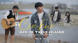 Cia Kuv Khi Ib Txoj Hlua - Pestus Vang [ New ] 2026