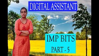 DIGITAL ASSISTANT IMP BITS PART - 5