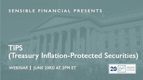 TIPS (Treasury Inflation-Protected Securities)