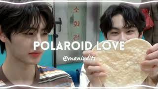 polaroid love - enhypen// audio edit