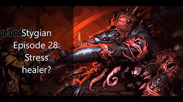 Stygian Episode 28: The First Step