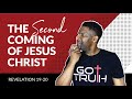 The Second Coming of Jesus Christ EXPLAINED!