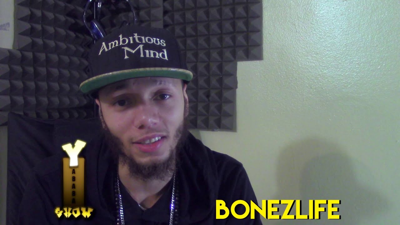 The Yababa Show™ Episode 6 [Musical Segment] Rapper Bonezlife - YouTube