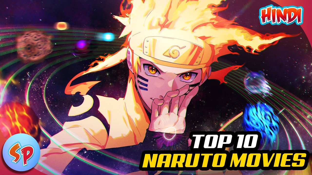 Best Naruto Movies  Top Naruto Shippuden Movies