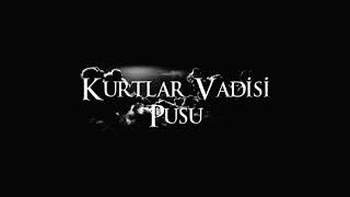 Kurtlar Vadisi Pusu - Cendere E254V (Original Soundtrack) 2015 #kurtlarvadisipusu #valleyofthewolves Resimi