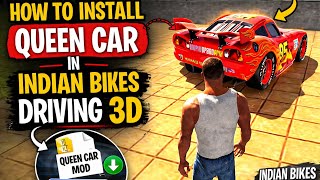 How to Install Queen Car in Indian Bikes Driving 3D | Queen Car Mod Install Tutorial 🔥 screenshot 1