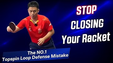 Stop Closing Your Racket: The #1 Topspin Loop Defense Mistake!