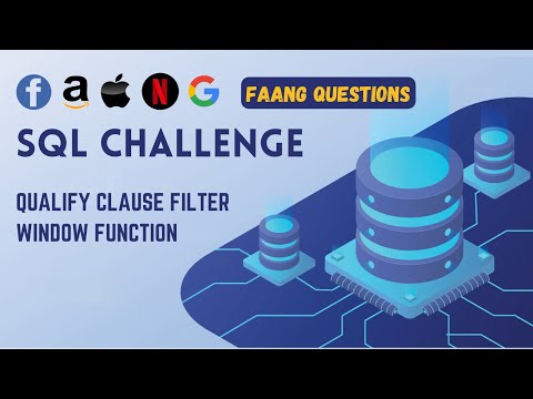SQL FAANG Interview: QUALIFY clause tested in Google Big Query