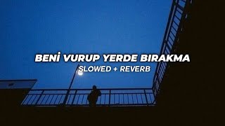 Emre Aydın - Beni Vurup Yerde Bırakma (Slowed + Reverb) Resimi