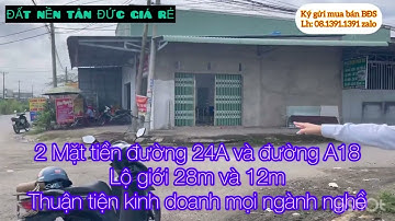 LÔ GÓC ĐẸP MẶT TIỀN ĐƯỜNG 24A KDC TÂN ĐỨC CẦN BÁN. 2 MẶT TIỀN KINH DOANH THÌ QUÁ TUYỆT VỜI