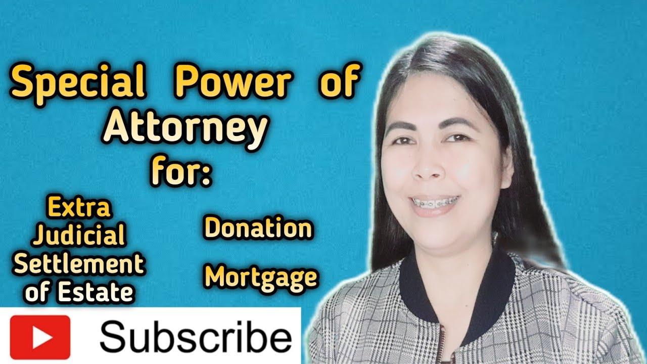 Special Power of Attorney for EJSDonationMortgage YouTube