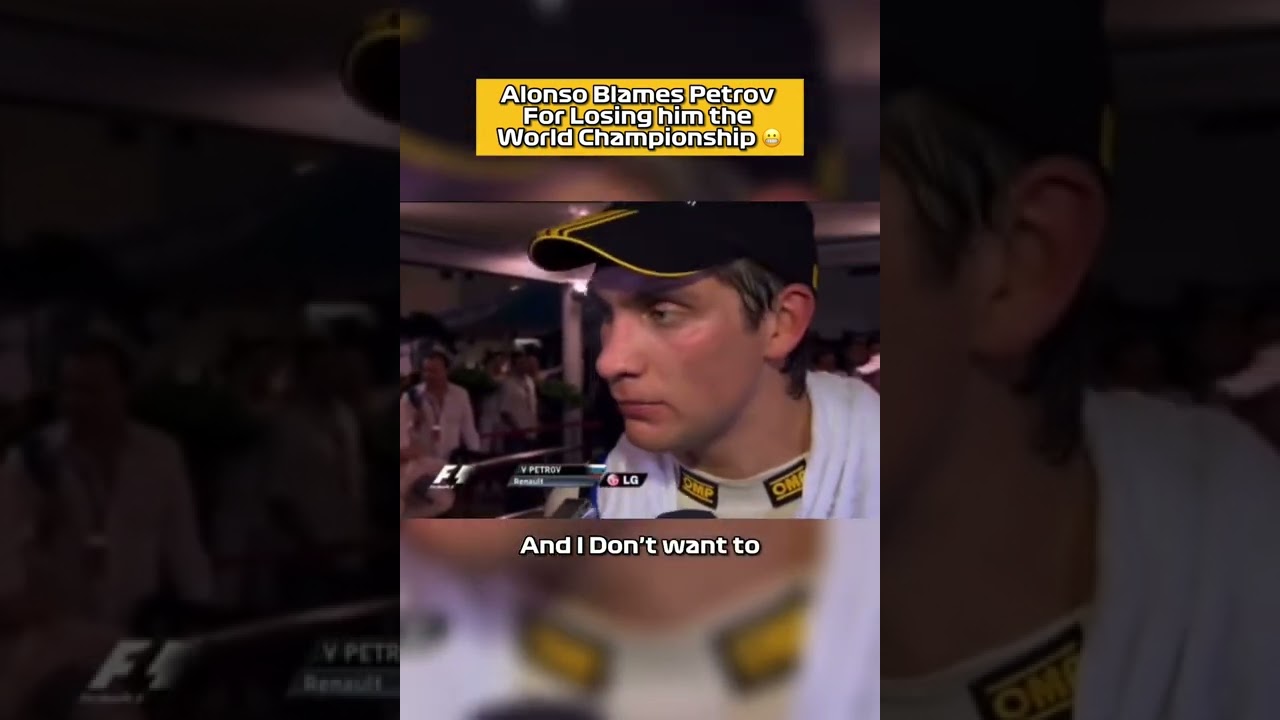 Alonso Blames Petrov for his Championship Loss 😬