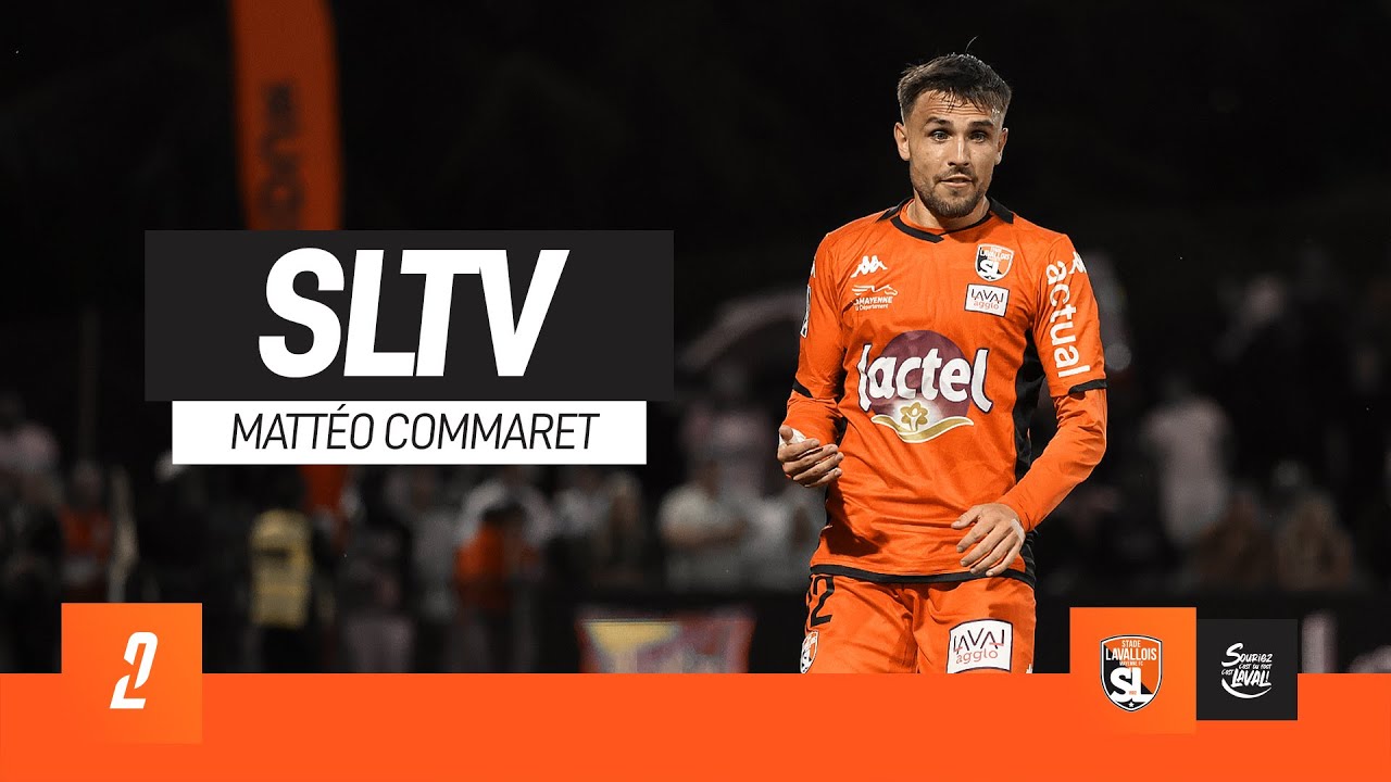 📺 SLTV|MATTÉO COMMARET