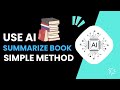 How To Use Ai To Summarize Textbooks !